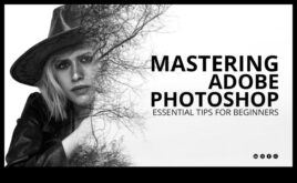 Visual Symphony Adobe Photoshop Magic’te Başlangıç ​​ve Profesyoneller İçin Ustalaşma